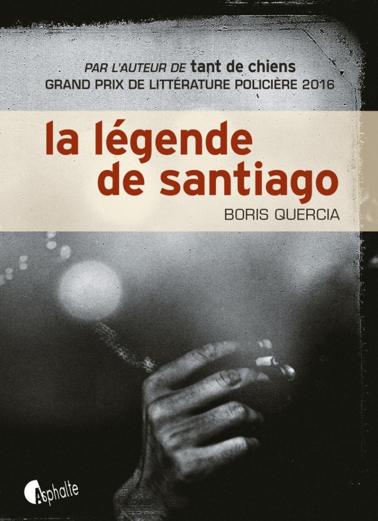 La légende de Santiago - Boris Quercia - ASPHALTE