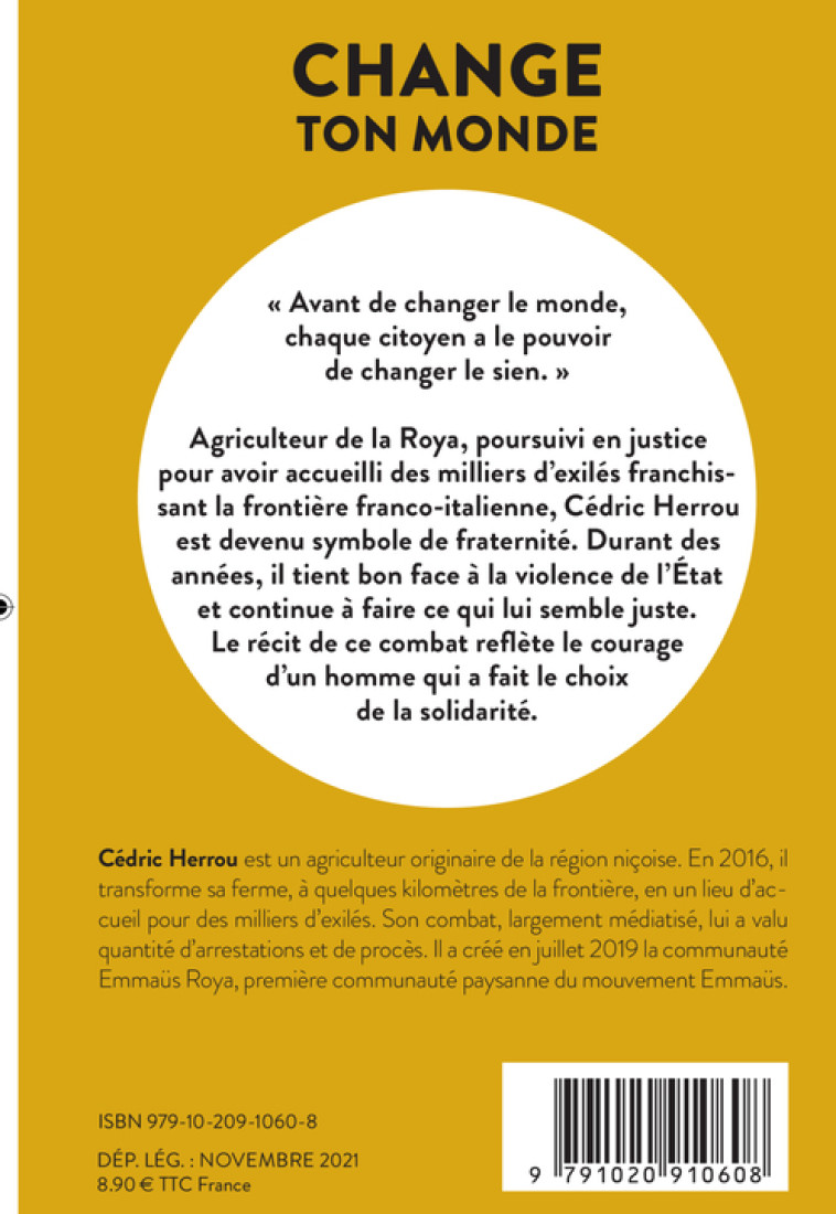 Change ton monde - Cédric Herrou - LIENS LIBERENT