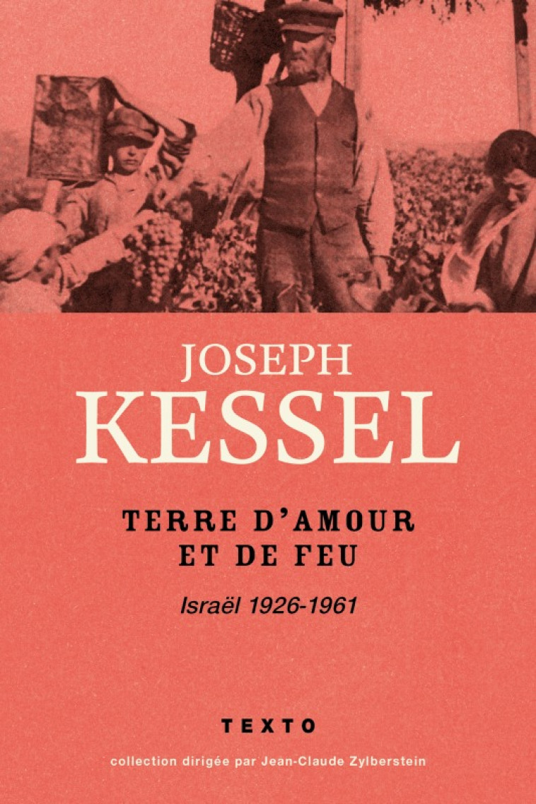 Terre d'amour et de feu - Joseph Kessel - TALLANDIER