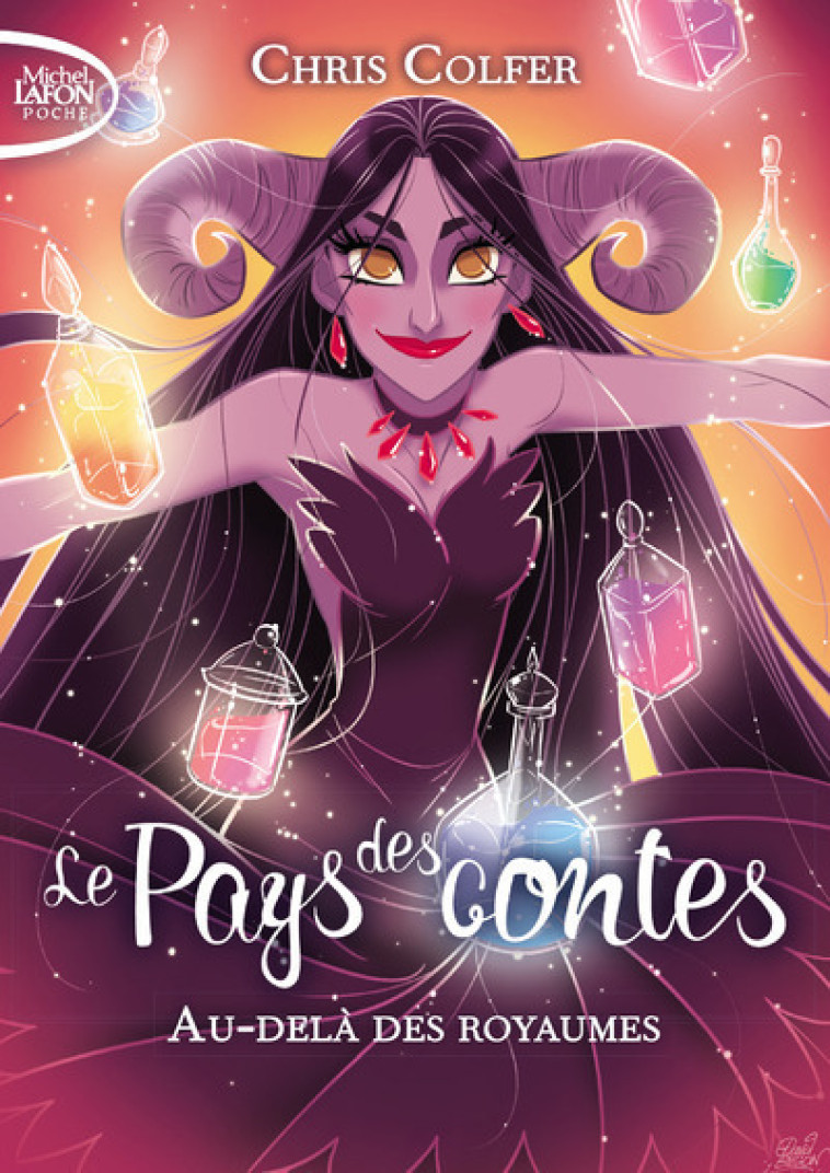 Le pays des contes - tome 4 Au-dela des royaumes - Chris Colfer - MICHEL LAFON PO