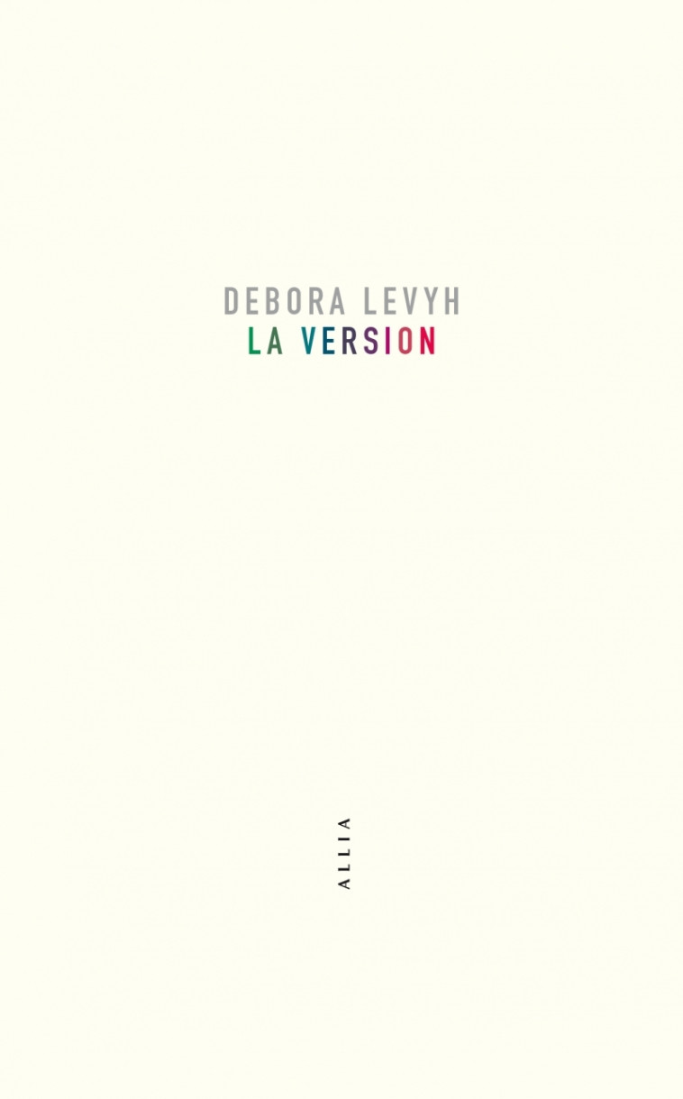 La Version - Deborah LEVY - ALLIA