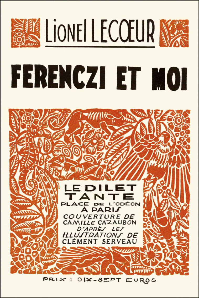 Ferenczi et moi -  Lecoeur lionel - LE DILETTANTE