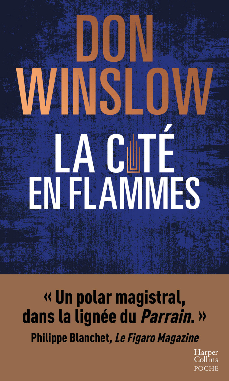 La Cité en flammes - Don Winslow - HARPERCOLLINS