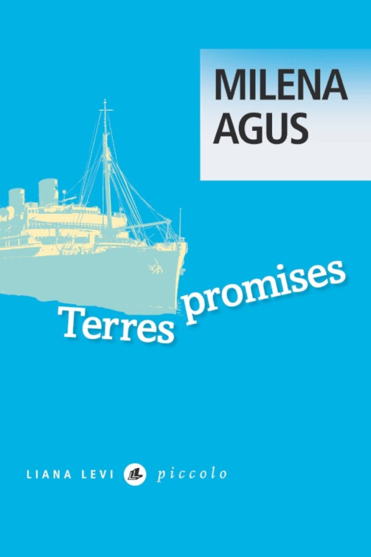 Terres promises - Milena Agus - LEVI