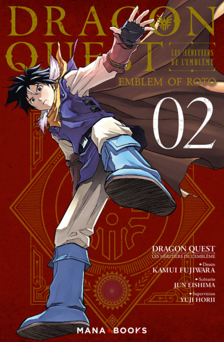 Dragon Quest - Les Héritiers de l'Emblème T02 - Kamui Fujiwara - MANA BOOKS