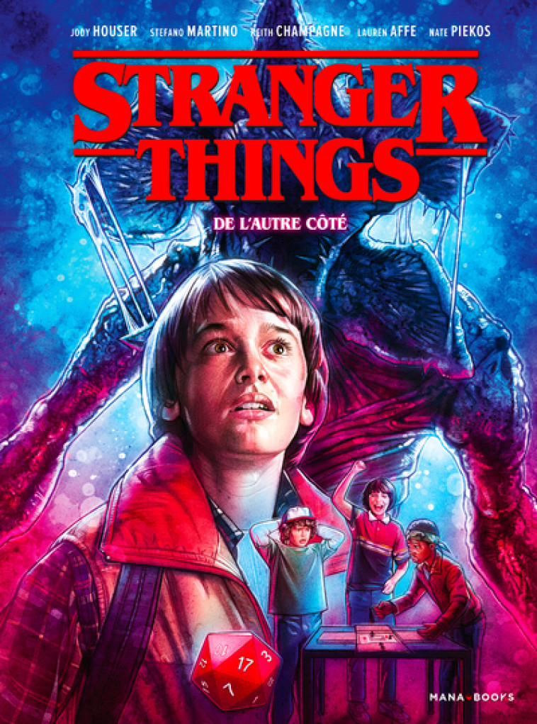 Stranger Things - De l'autre côté - Jody Houser - MANA BOOKS