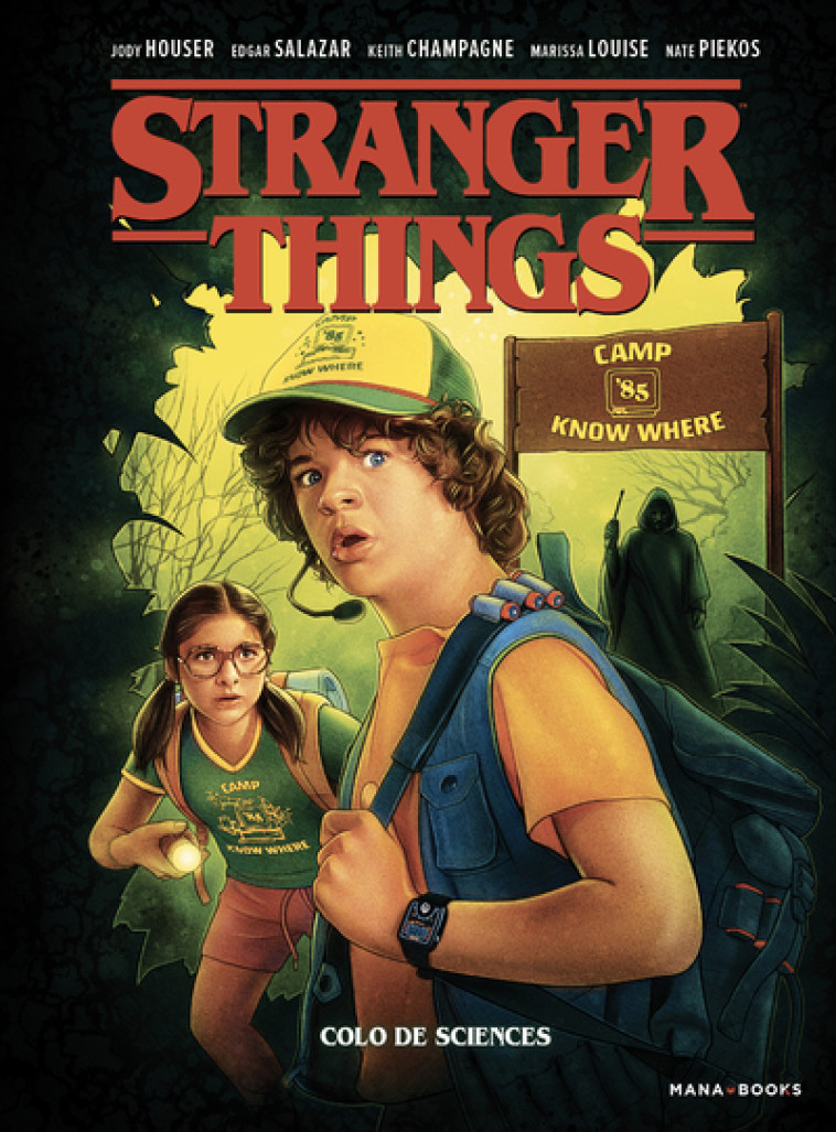 Stranger Things - Colo de sciences - Jody Houser - MANA BOOKS