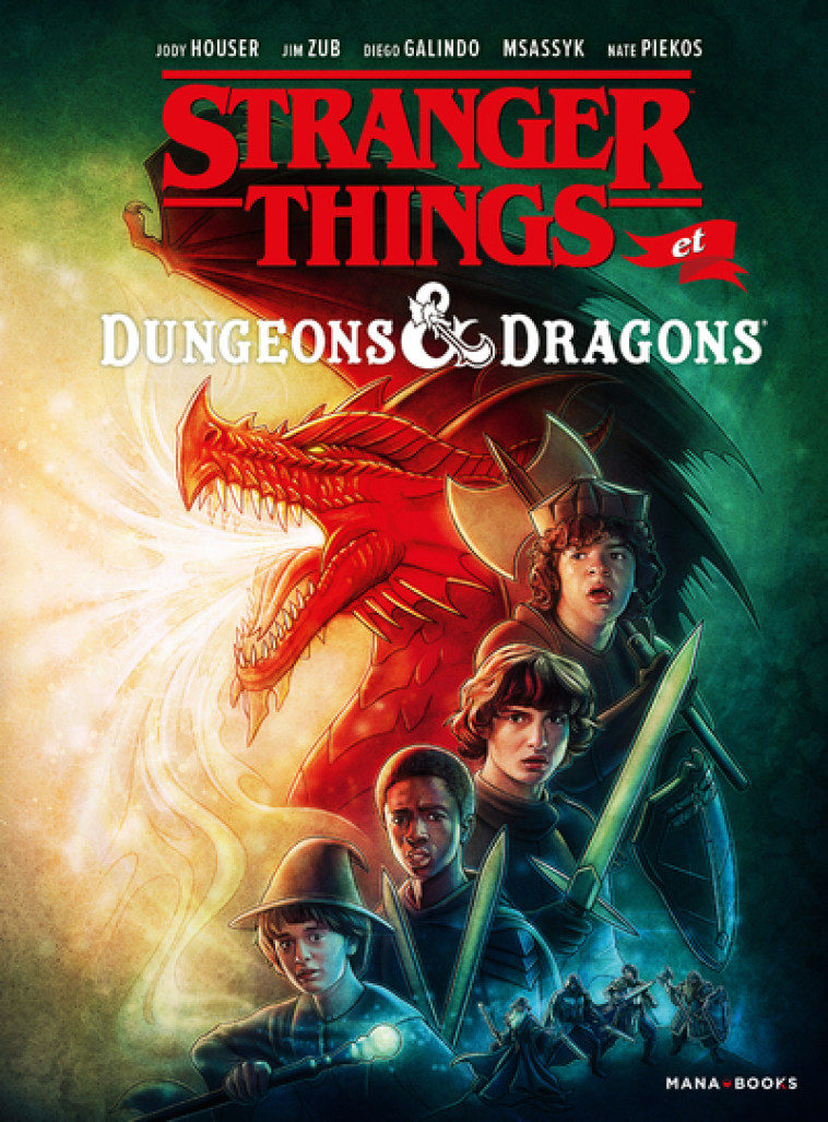 Stranger things et Dungeons & dragons - Jody Houser - MANA BOOKS