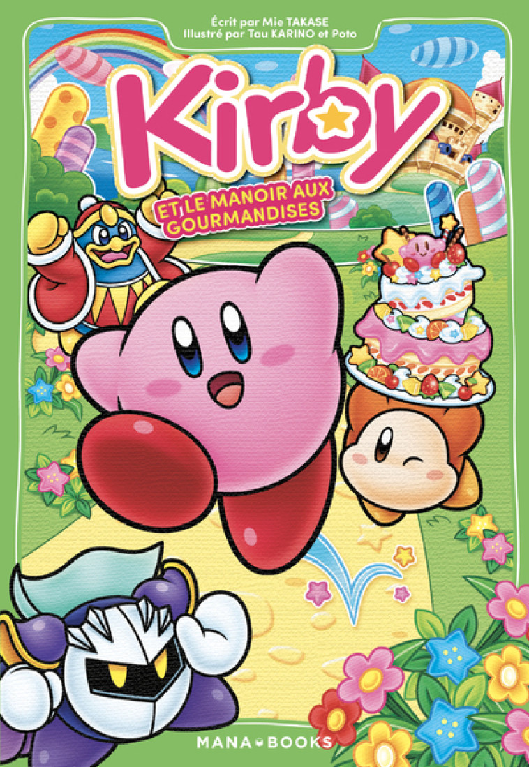 Kirby et le manoir aux gourmandises - Mie Takase - MANA BOOKS