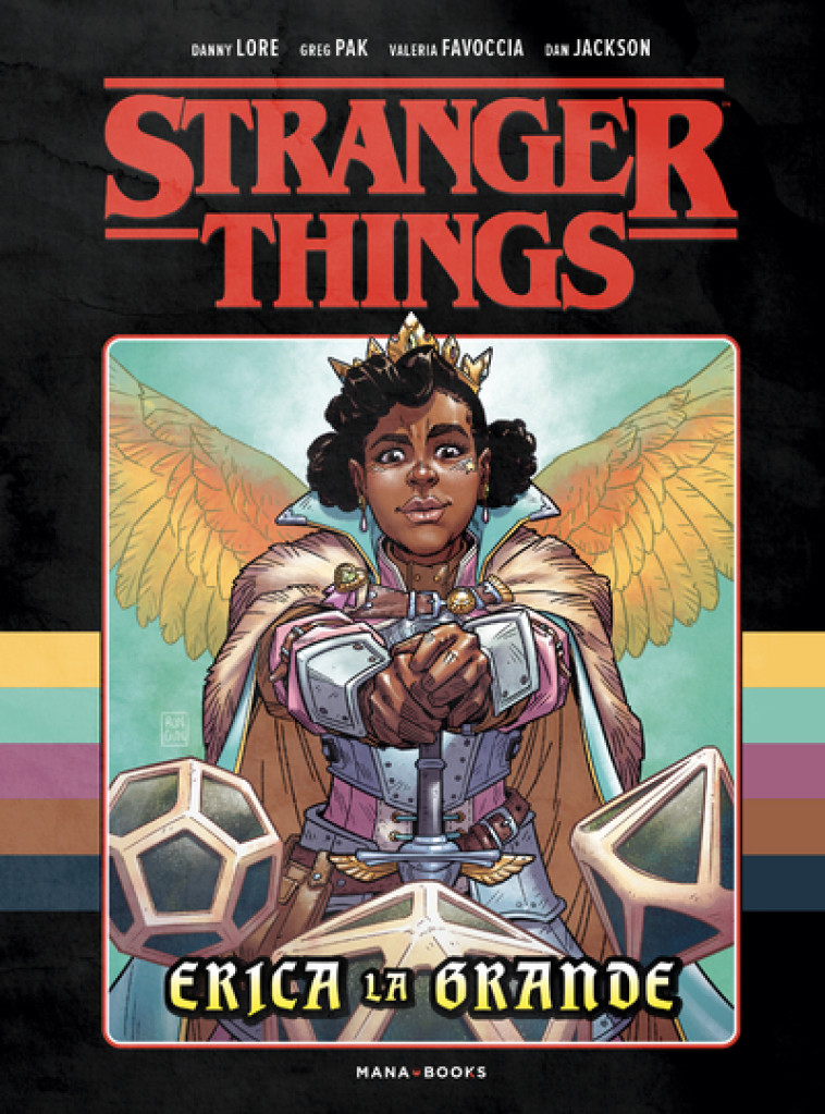 Stranger Things - Erica la Grande - Greg Pak - MANA BOOKS