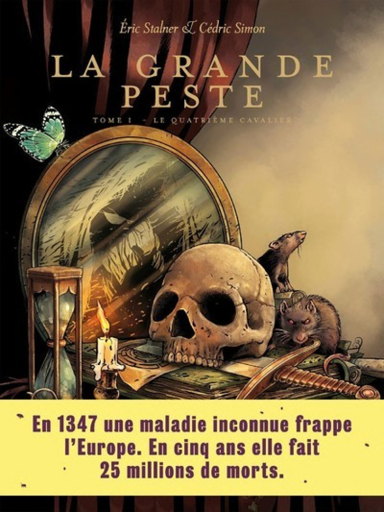 La Grande Peste - tome 1 Le quatrième cavalier - Éric Stalner - ARENES