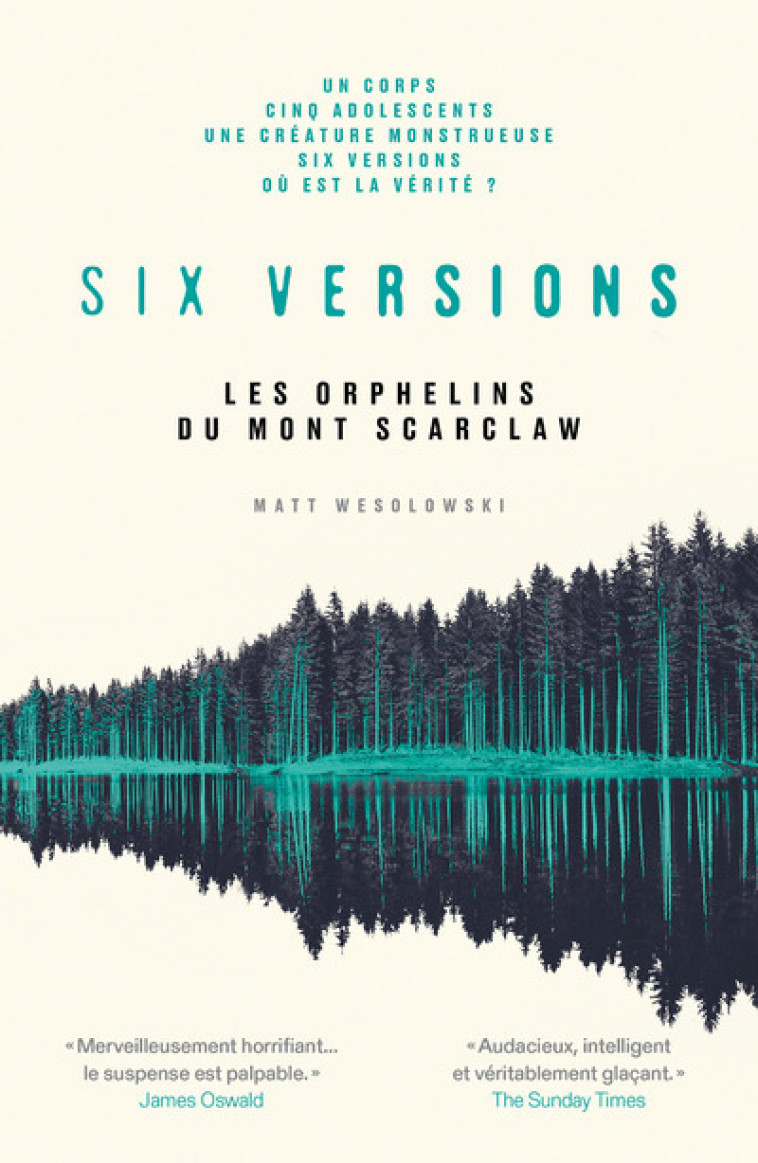 Six versions - Tome 1 Les orphelins du Mont Scarclaw - Matt Wesolowski - ARENES