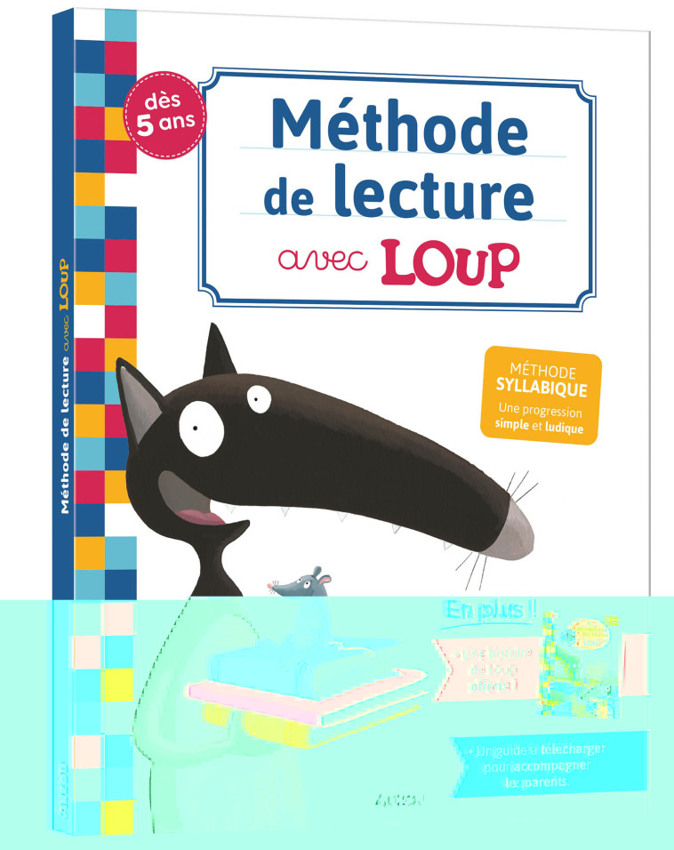 MÉTHODE DE LECTURE AVEC LOUP (BELGIQUE) - Orianne Lallemand - AUZOU