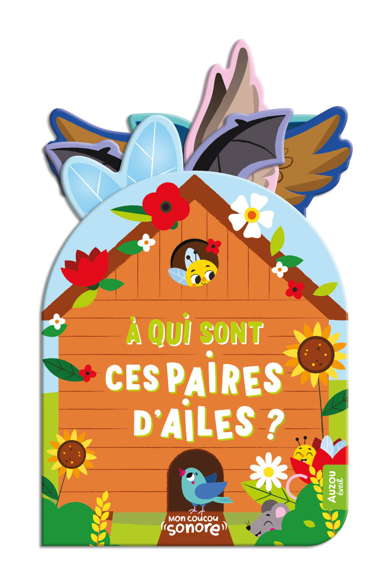 MON COUCOU SONORE - À QUI SONT CES PAIRES D'AILES ? - Emeline Barrea - AUZOU