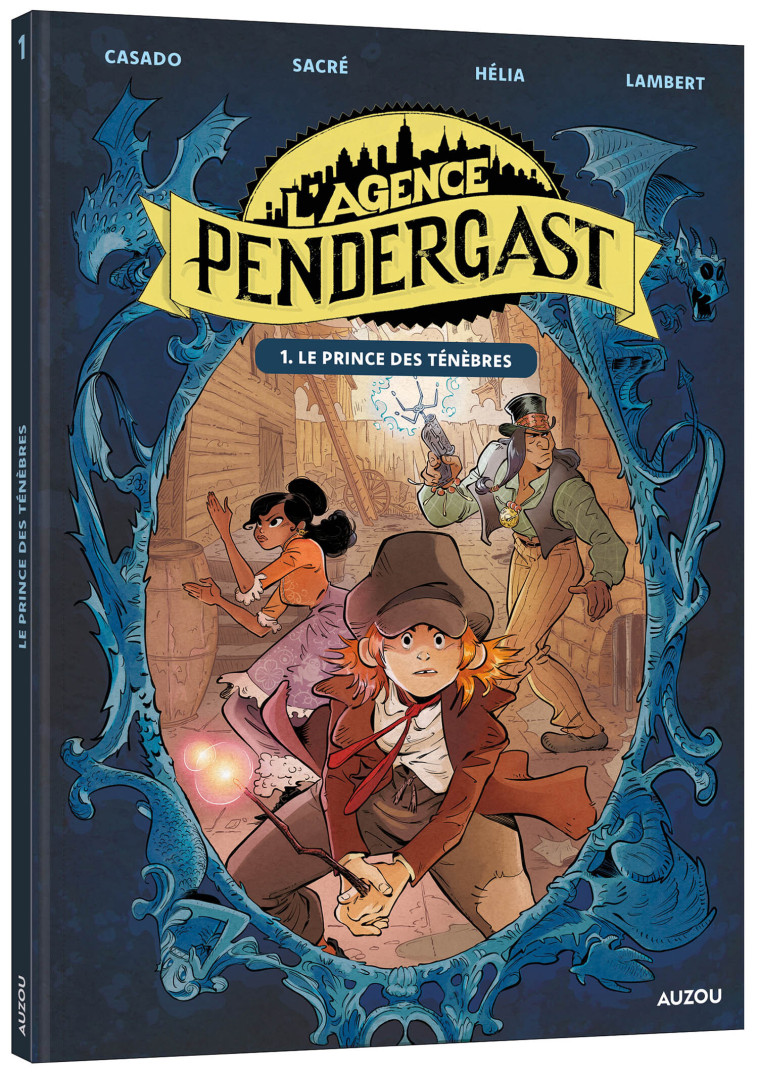 L'AGENCE PENDERGAST - TOME 1 - LE PRINCE DES TÉNÈBRES - Javi CASADO - AUZOU