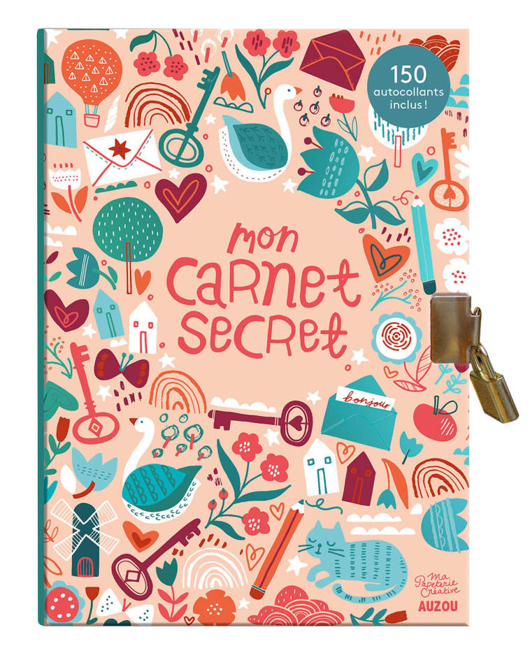 MA PAPETERIE CRÉATIVE - MON CARNET SECRET PAR FEENA BROOKS - Feena BROOKS - AUZOU