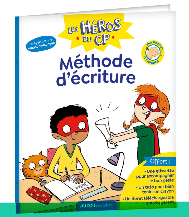 LES HÉROS DU CP - MÉTHODE D'ÉCRITURE - Emilie PAVIE - AUZOU