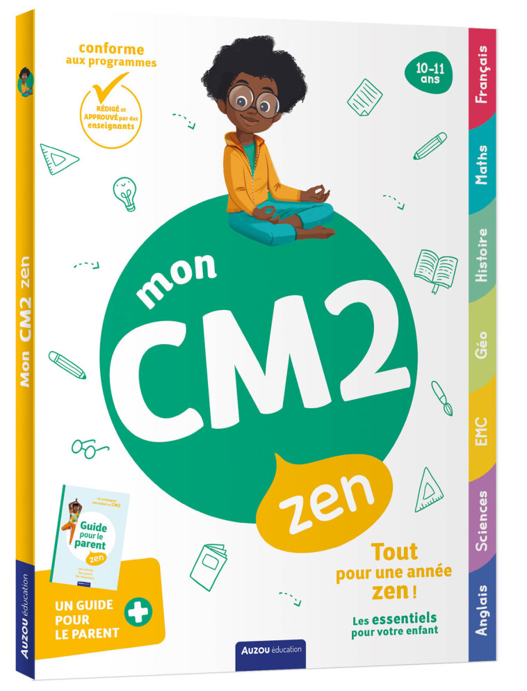 MON CM2 ZEN - 10-11 ANS - Florian GELIN LEPAGE - AUZOU