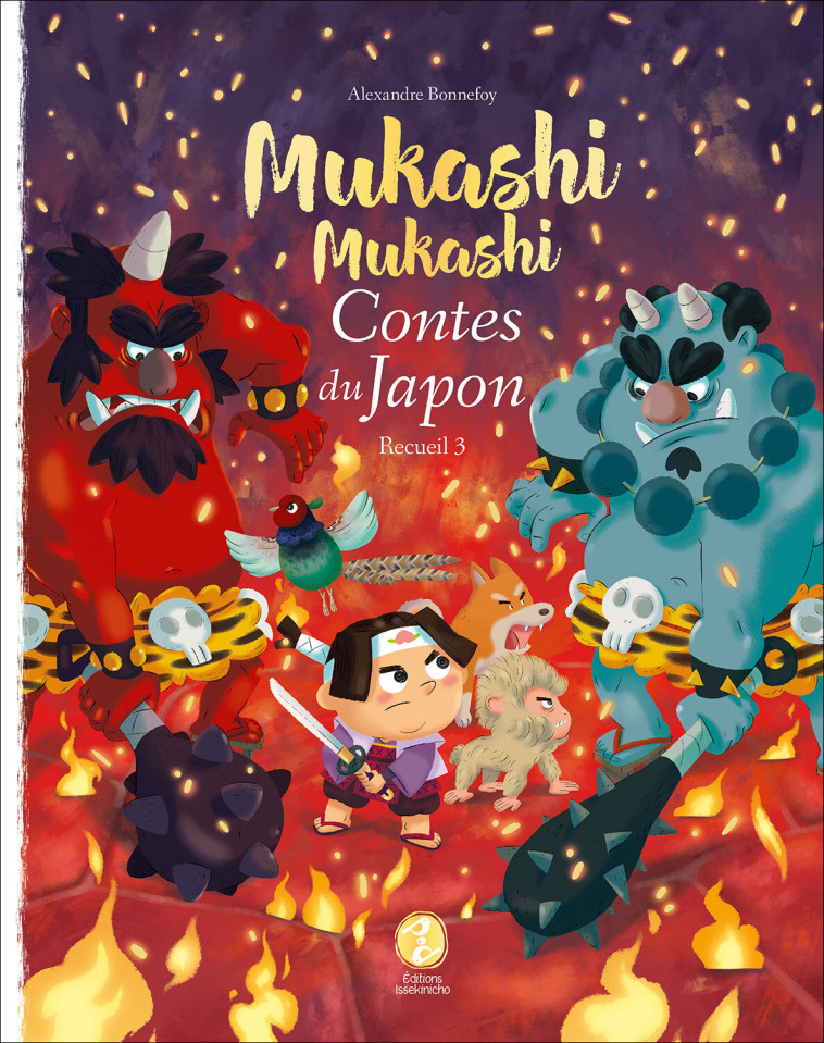 Mukashi mukashi - Contes du Japon Recueil 3 - Alexandre Bonnefoy - ISSEKINICHO