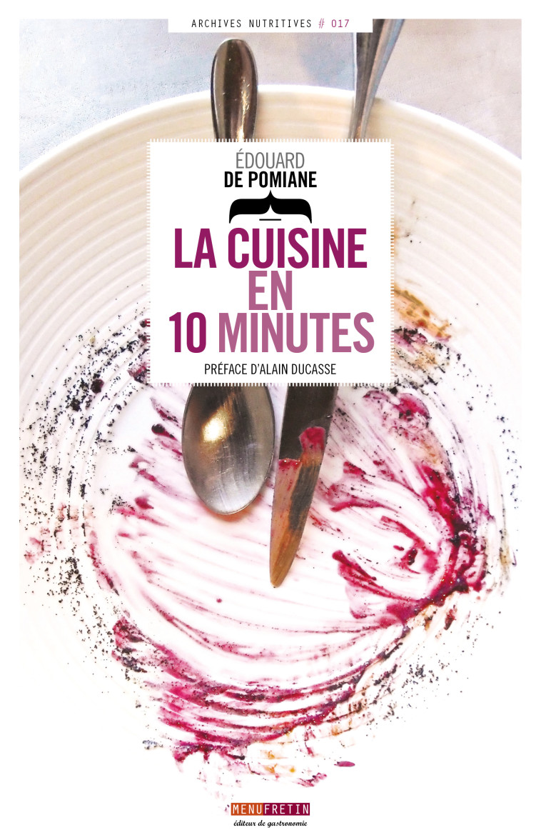 LA CUISINE EN 10 MINUTES - Edouard de Pomiane - MENU FRETIN