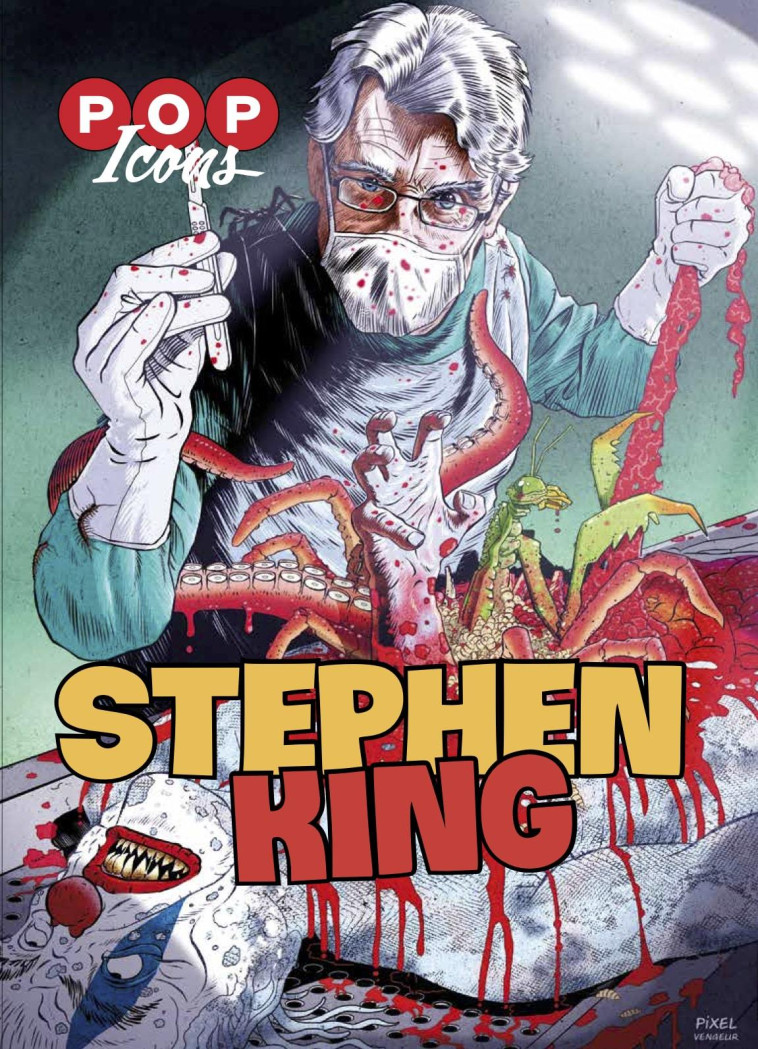 Stephen King-Pop Icons #2 - Justine Niogret - ECRAN