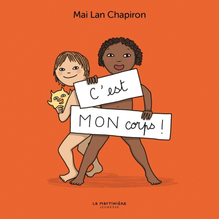 C'est MON corps ! - Mai lan Chapiron - MARTINIERE J