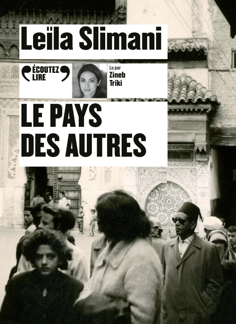 Le pays des autres - Leïla Slimani - GALLIMARD