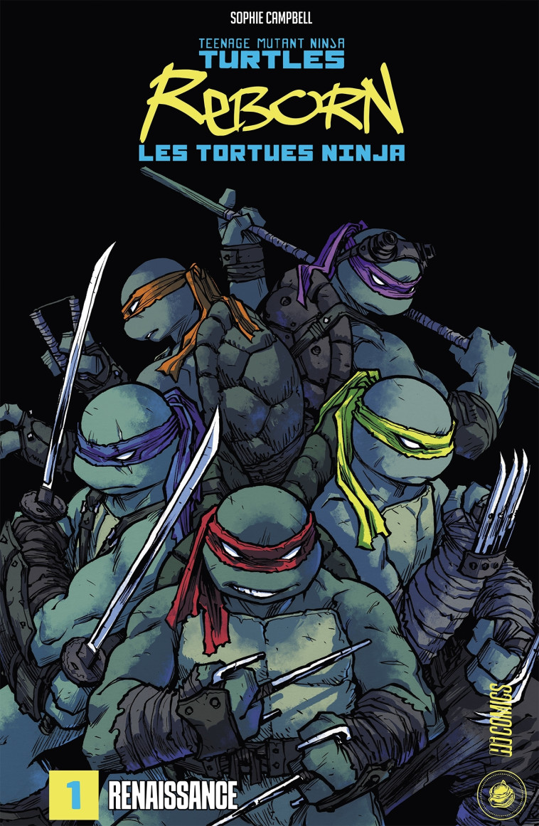 Les Tortues Ninja - TMNT Reborn, T1 : Renaissance - Sophie Campbell - HICOMICS