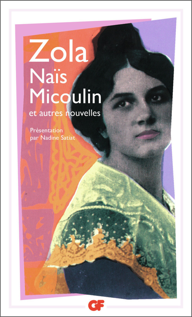 Naïs Micoulin et autres nouvelles - Émile Zola - FLAMMARION