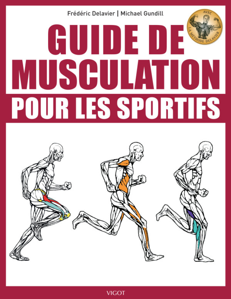 Guide de musculation pour les sportifs - Michael Gundill - VIGOT